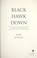 Go to record Black Hawk down : a story of modern war