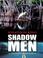 Go to record Shadow men