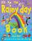 Go to record The rainy day book