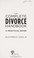 Go to record The complete divorce handbook : a practical guide