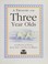 Go to record A treasury for three year olds : a collection of stories, ...