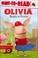 Go to record Olivia builds a house