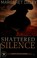 Go to record Shattered silence