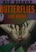 Go to record Nic Bishop butterflies and moths