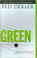 Go to record Green : the beginning and the end