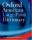 Go to record Oxford American large print dictionary