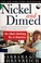 Go to record Nickel and dimed : on (not) getting by in America