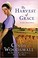Go to record The harvest of grace : a novel