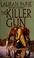 Go to record The killer gun