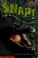 Go to record Snap! : a book about alligators and crocodiles