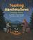 Go to record Toasting marshmallows : camping poems