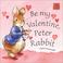 Go to record Be my valentine, Peter Rabbit.