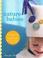 Go to record Nature babies : natural knits and organic crafts for moms,...
