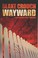 Go to record Wayward