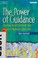 Go to record The power of guidance : teaching social-emotional skills i...