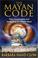 Go to record The Mayan code : time acceleration and awakening the world...