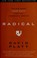Go to record Radical : taking back your faith from the American Dream