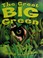 Go to record The great big green