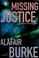 Go to record Missing justice : a Samantha Kincaid mystery