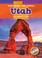 Go to record Utah : the Beehive State