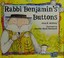 Go to record Rabbi Benjamin's buttons