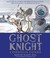 Go to record Ghost knight