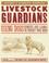 Go to record Livestock guardians : using dogs, donkeys, and llamas to p...