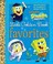 Go to record SpongeBob Squarepants Little golden book favorites.