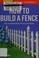 Go to record How to build a fence : plan and build basic fences and gates