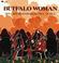 Go to record Buffalo woman : story and illustrations