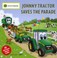 Go to record Johnny Tractor saves the parade