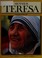 Go to record Mother Teresa : protector of the sick