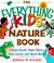 Go to record The everything kids' nature book : create clouds, make wav...