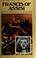 Go to record Francis of Assisi : a revolutionary life