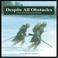 Go to record Despite all obstacles : La Salle and the conquest of the M...