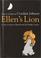 Go to record Ellen's lion : twelve stories