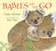 Go to record Babies on the go