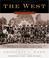 Go to record The West : an illustrated history