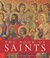 Go to record The book of saints : a day-by-day illustrated encyclopedia.