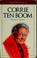 Go to record Corrie Ten Boom : heroine of Haarlem
