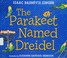 Go to record The parakeet named Dreidel