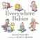 Go to record Everywhere babies