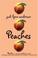 Go to record Peaches