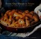 Go to record From our house to yours : comfort food to give and share :...