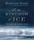 Go to record In the kingdom of ice the grand and terrible polar voyage ...