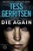 Go to record Die again : a novel