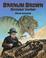 Go to record Barnum Brown : dinosaur hunter