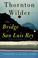 Go to record The bridge of San Luis Rey