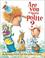 Go to record Are you quite polite? : silly dilly manners songs