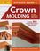 Go to record Ultimate guide to crown molding : plan, design, install